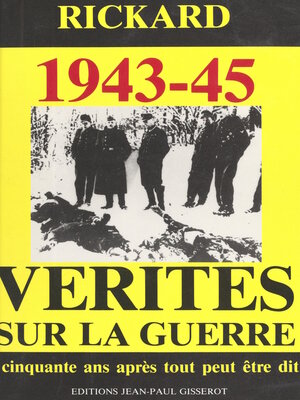 cover image of Vérités sur la guerre 1943-45